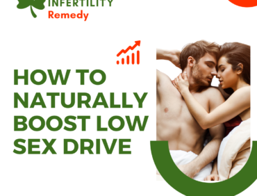 How to Naturally Boost Low Sex Drive